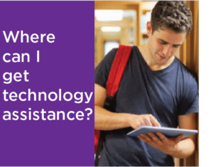 Where can I get technology assistance?