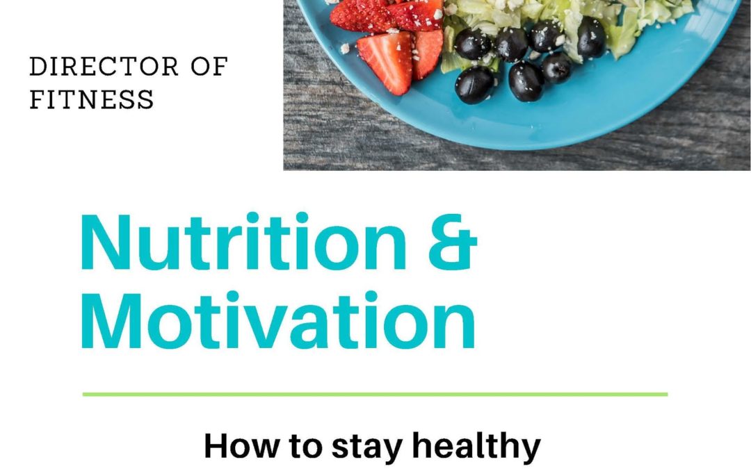 Nutrition and Motivation for Health